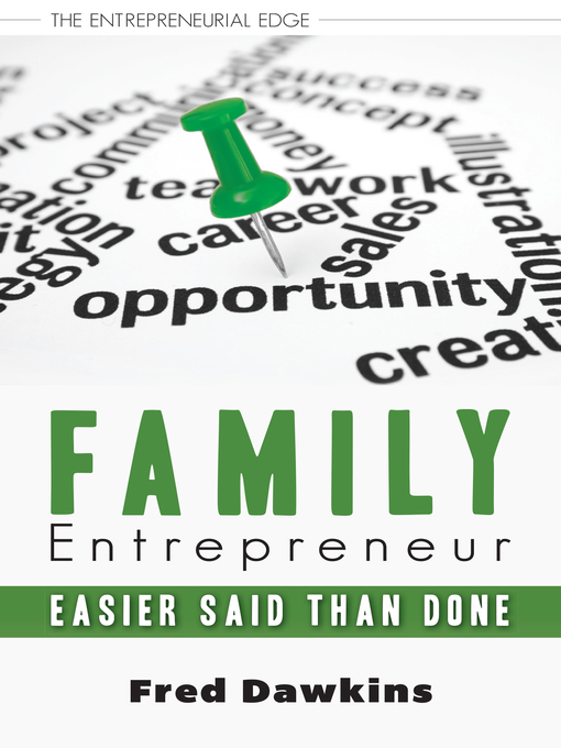 Title details for Family Entrepreneur by Fred Dawkins - Available
